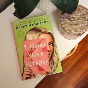 "I Kissed Shara Wheeler" by Casey McQuiston